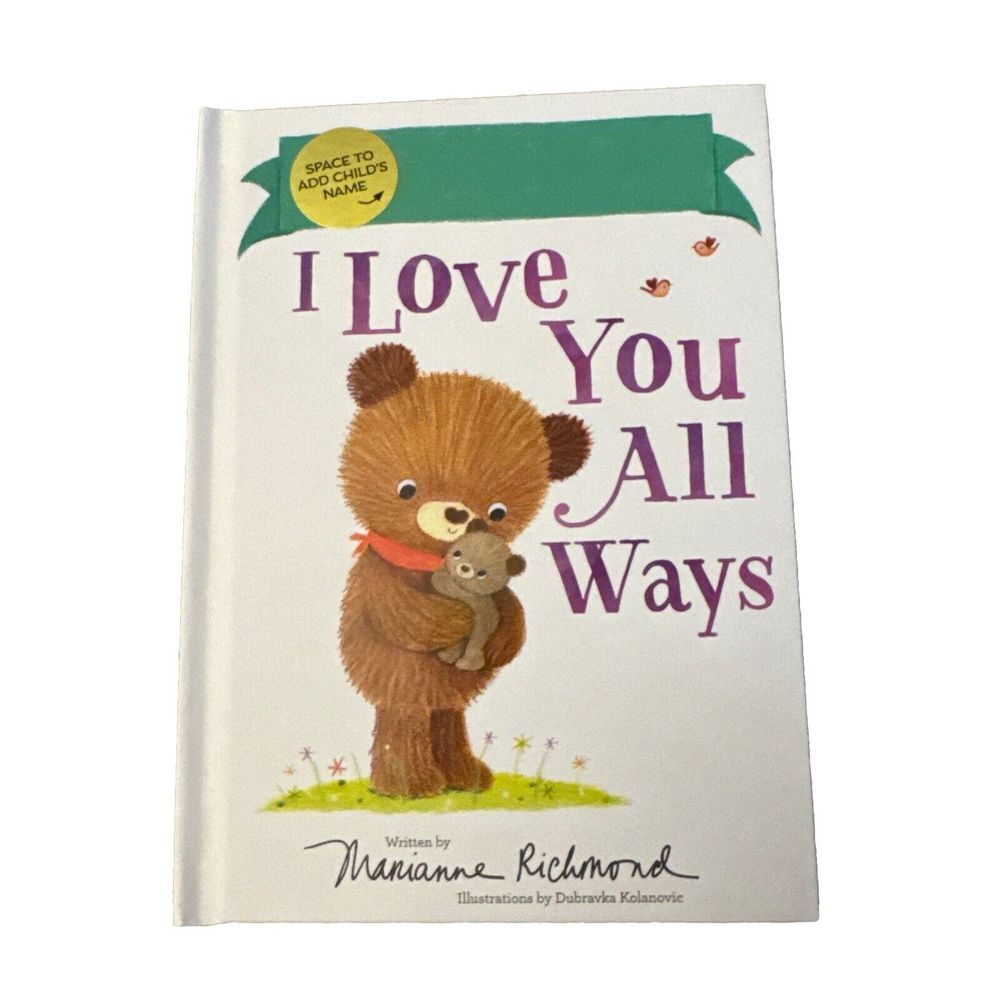 Fill-In I Love You All Ways by Marianne Richmond‎ (2023, Hardcover)